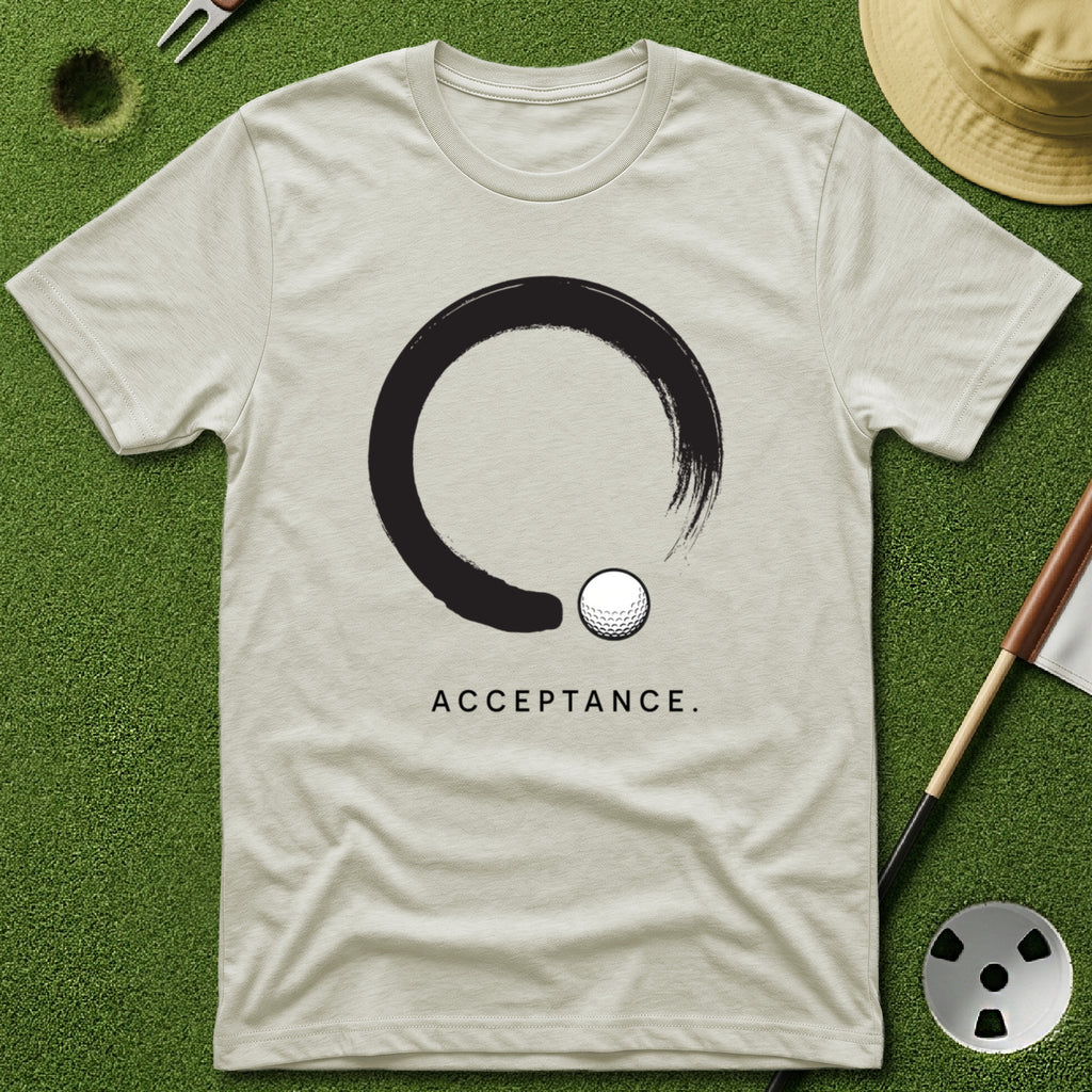 Acceptance. T-Shirt