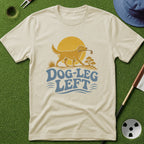 Dog-Leg Left T-Shirt
