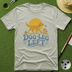 Dog-leg Left T-Shirt