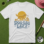 Dog-leg Left T-Shirt