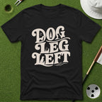 Dog Leg Left Spellout T-Shirt