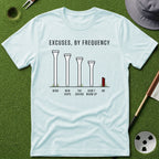 Excuses, by Frequency T-Shirt