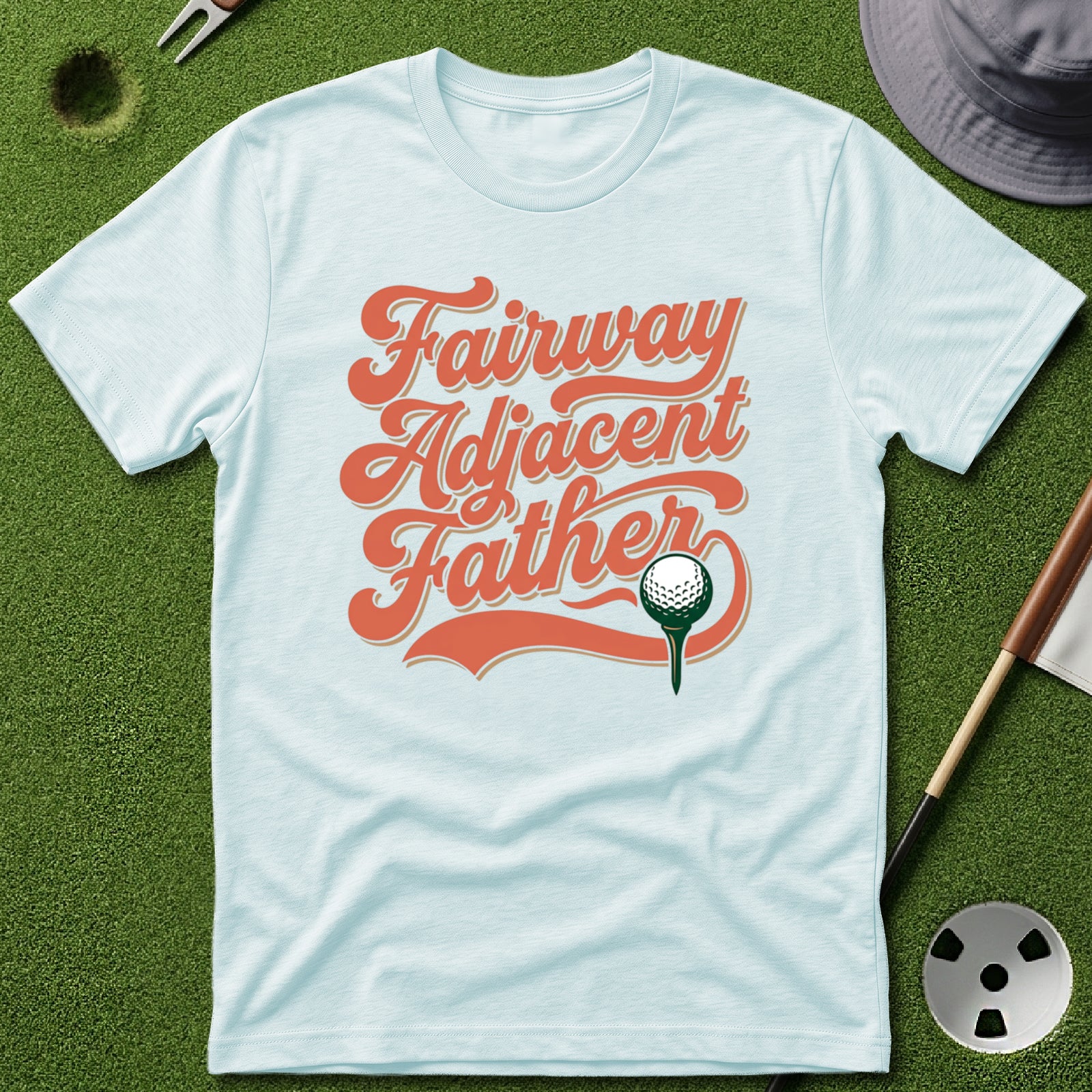 Fairway Adjacent Father T-Shirt