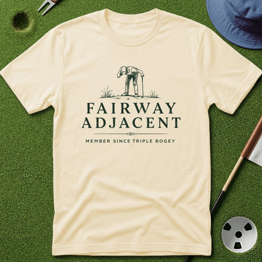 Fairway Adjacent T-Shirt