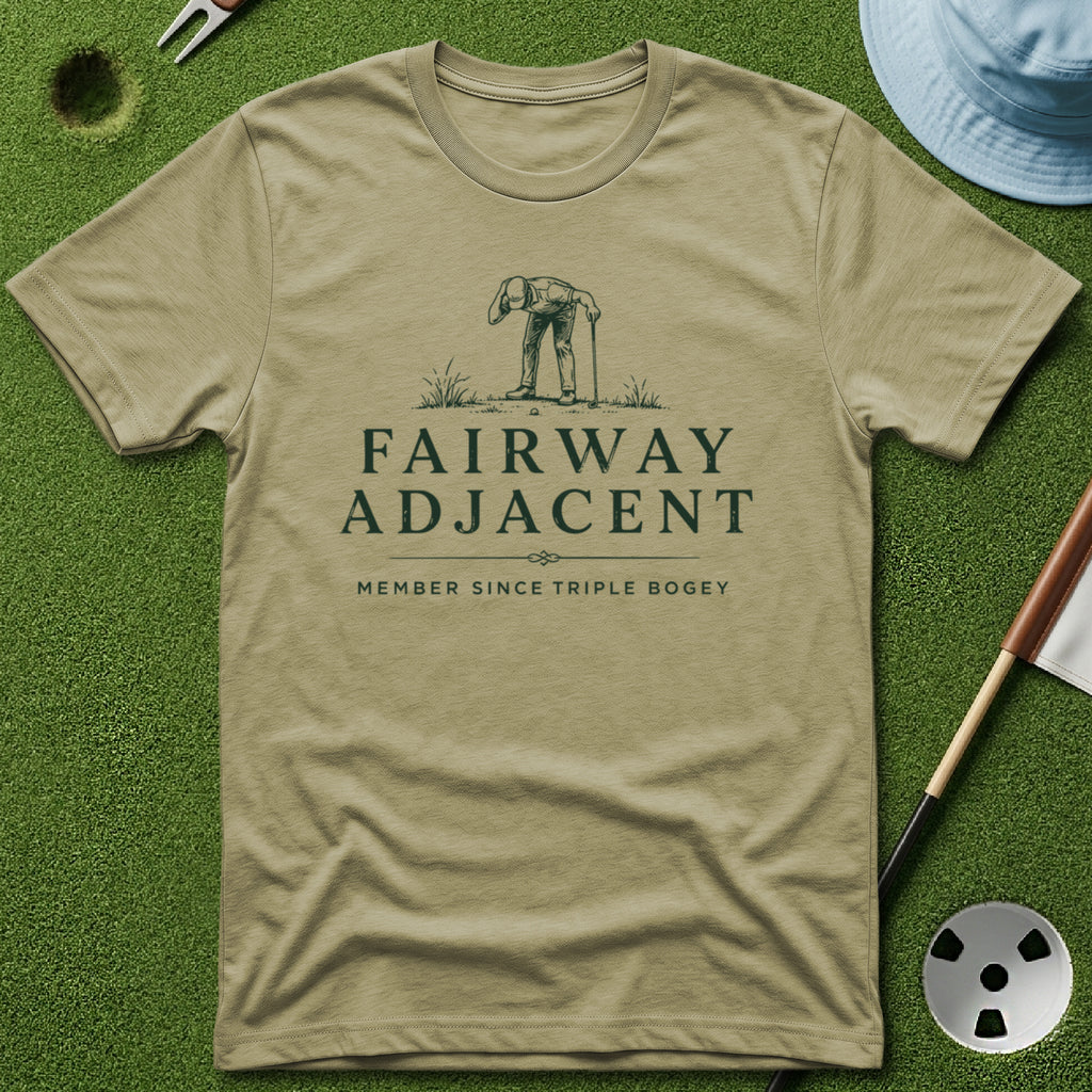 Fairway Adjacent T-Shirt