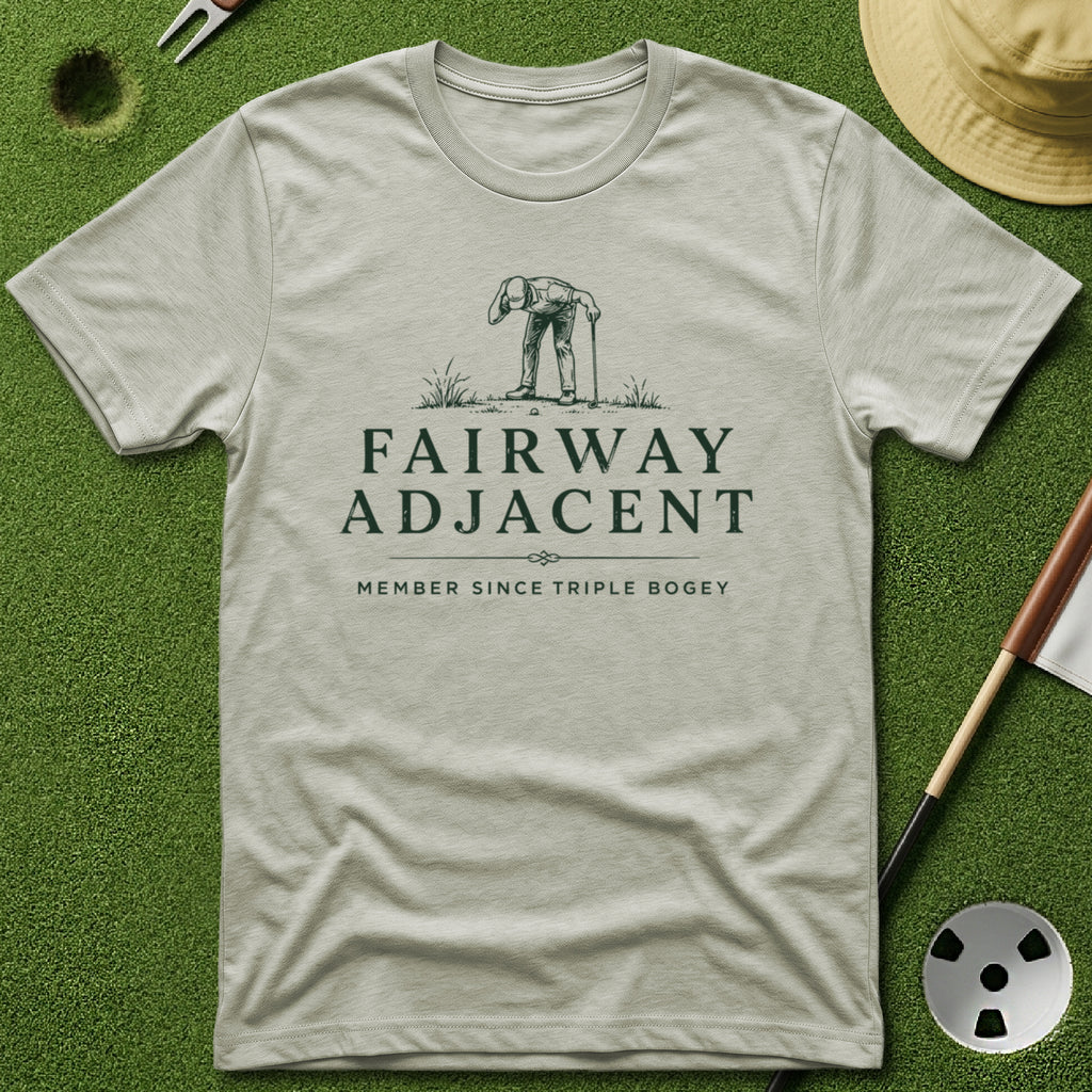 Fairway Adjacent T-Shirt