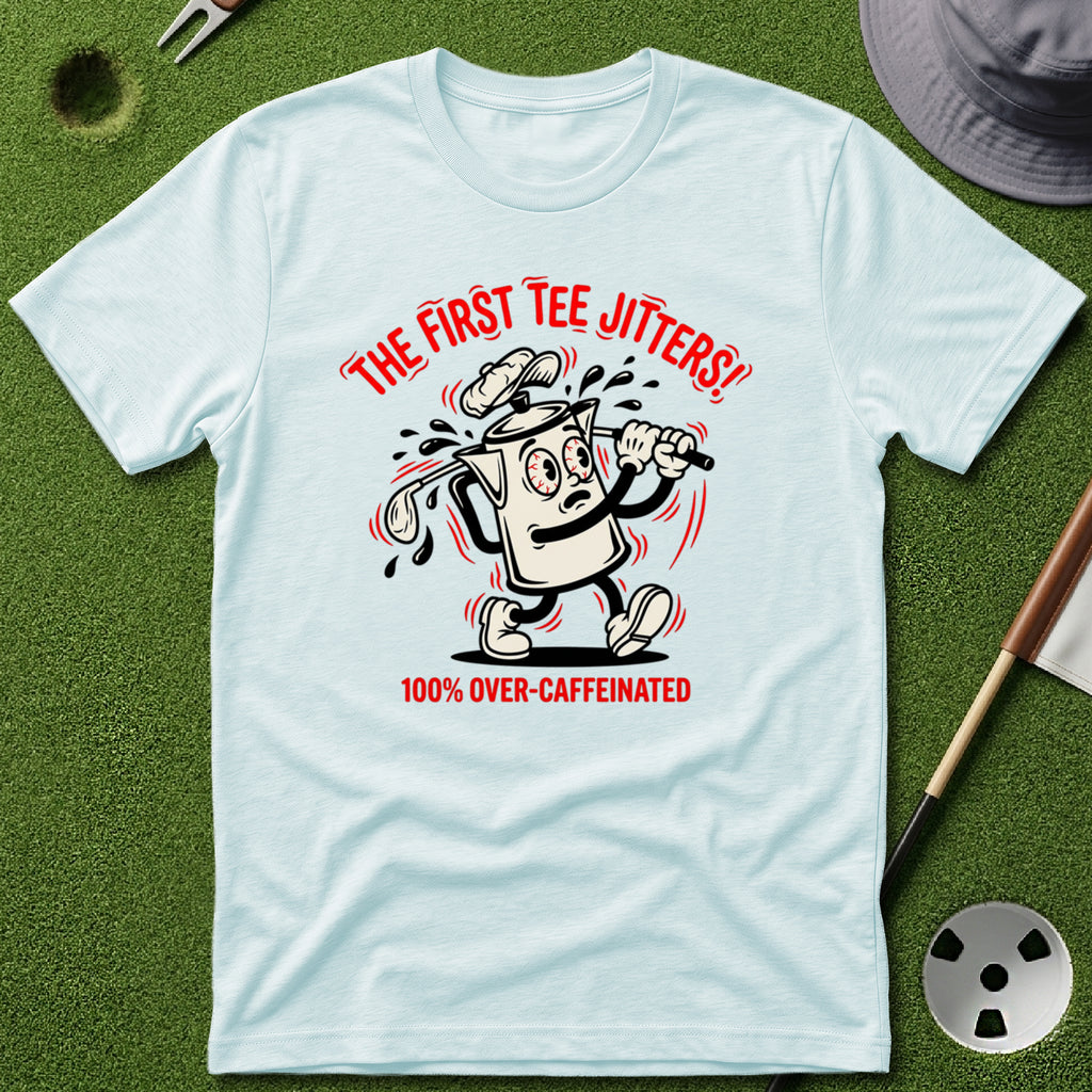 First Tee Jitters T-Shirt