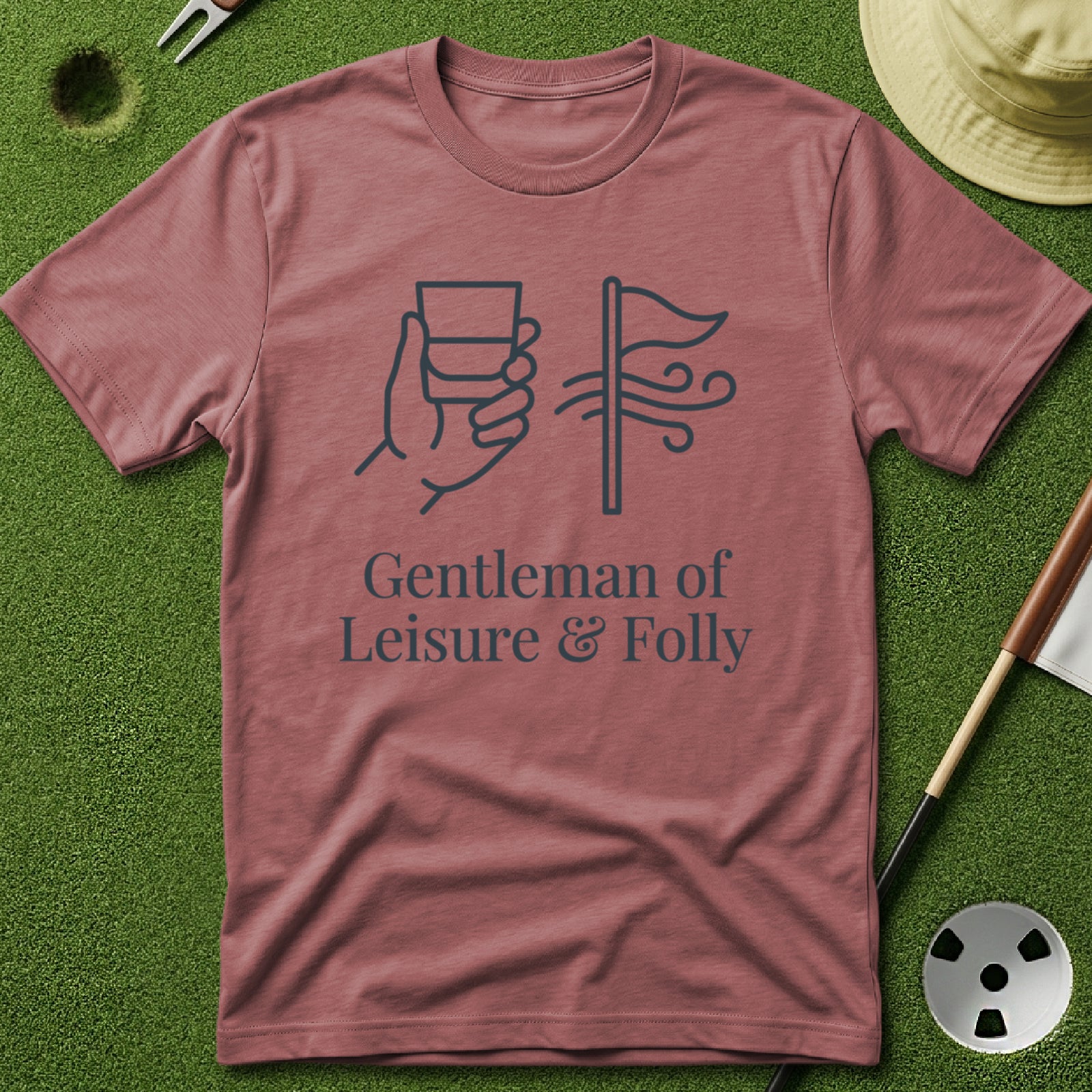 Gentleman of Leisure & Folly T-Shirt