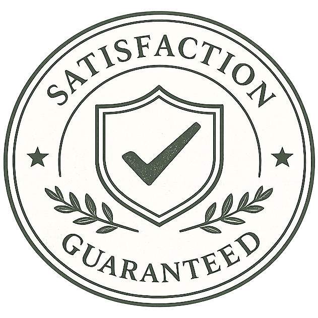 satisfaction guaranteed