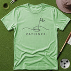 Patience. T-Shirt