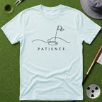 Patience. T-Shirt