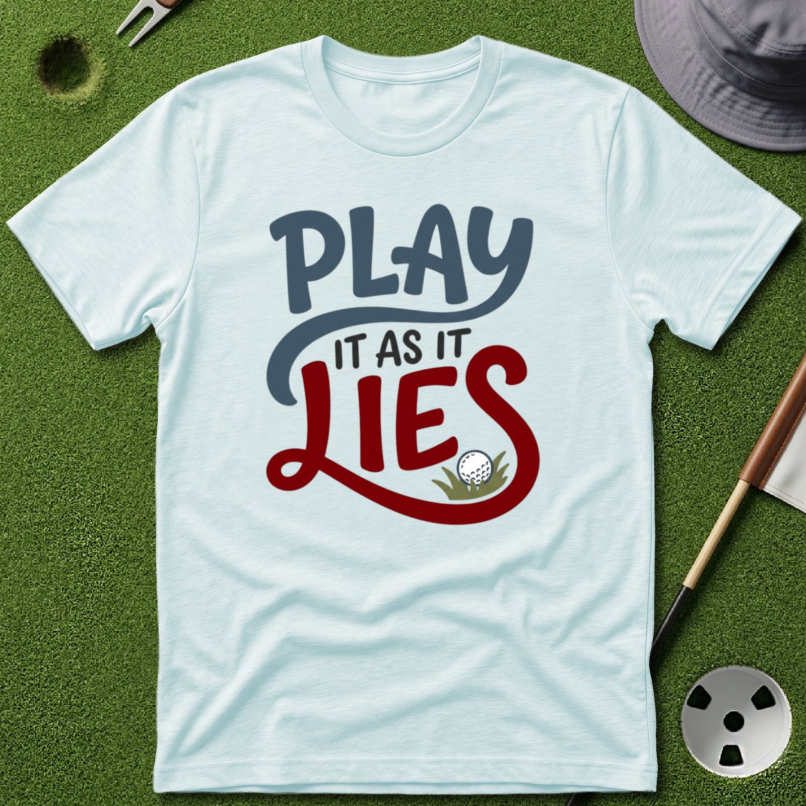 Play it as it Lies T-Shirt