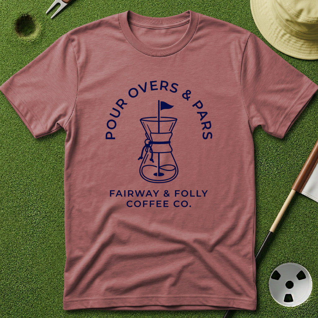 Pour Overs & Pars T-Shirt