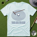 Rake and Release T-Shirt