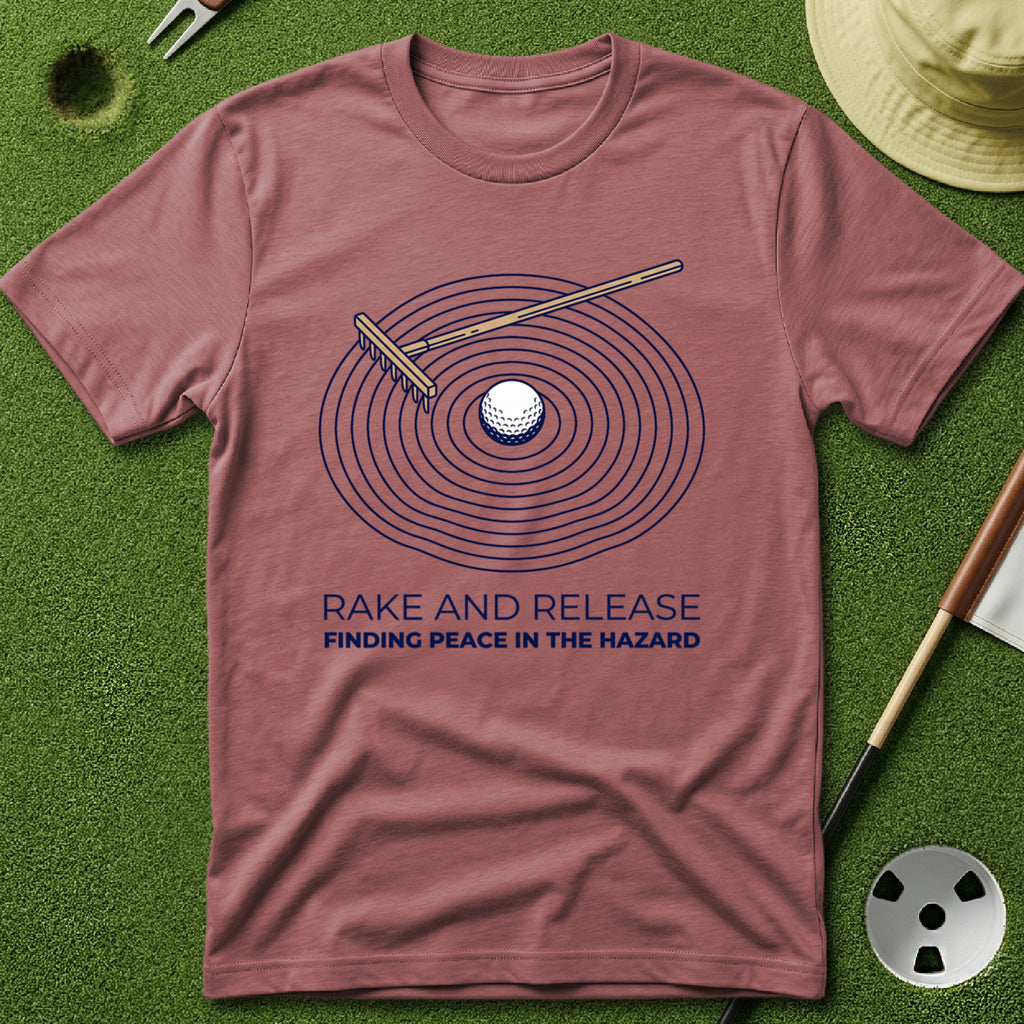 Rake and Release T-Shirt