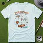 Should I Lay Up? T-Shirt
