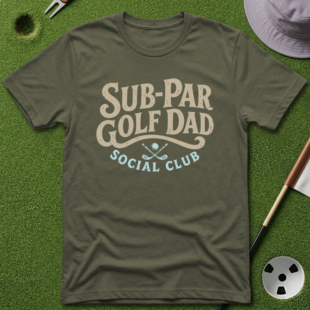 Sub-Par Golf Dad Social Club T-Shirt