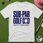 Sub-Par Compliment T-Shirt