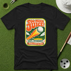 Too Much Juice! T-Shirt