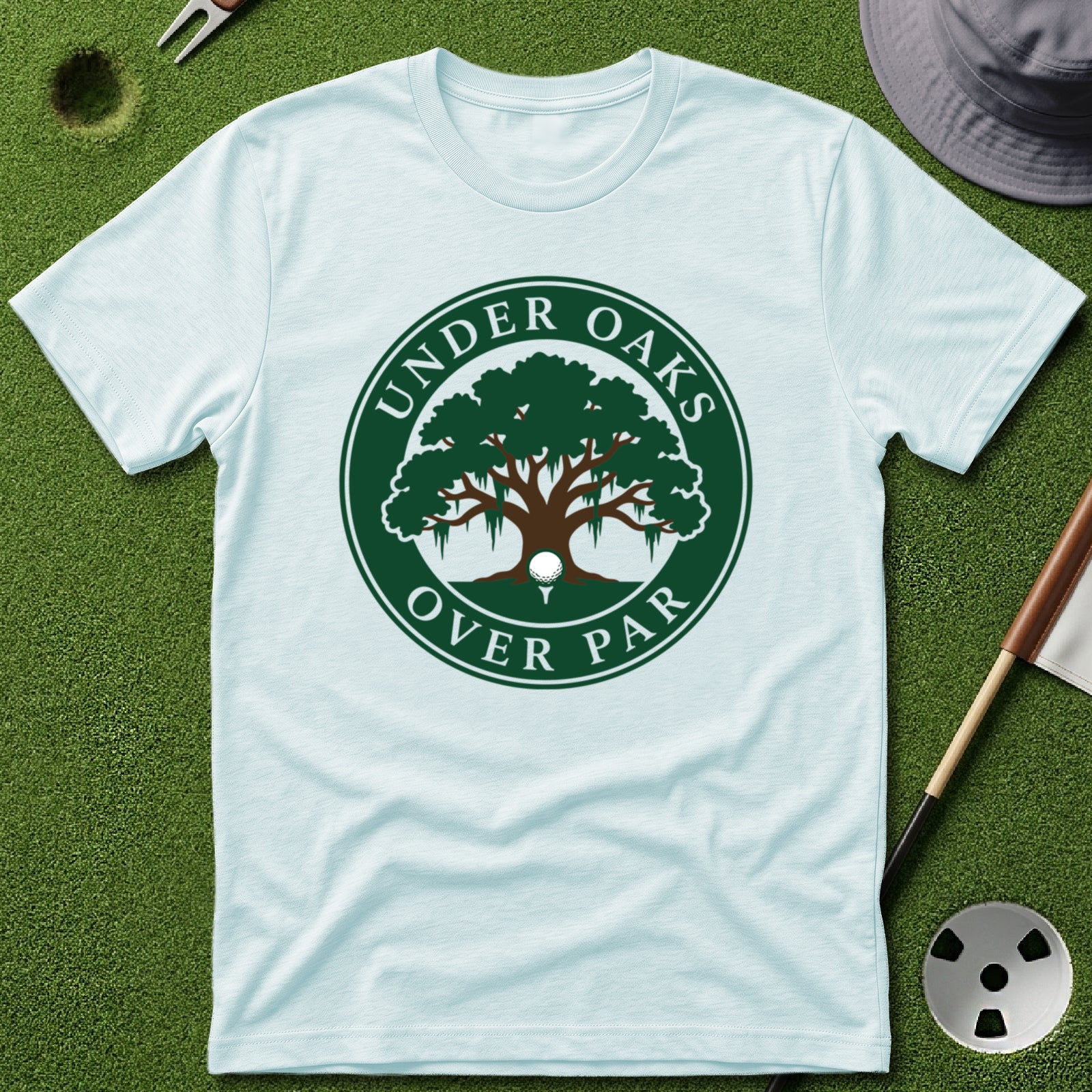 Under Oaks, Over Par T-Shirt