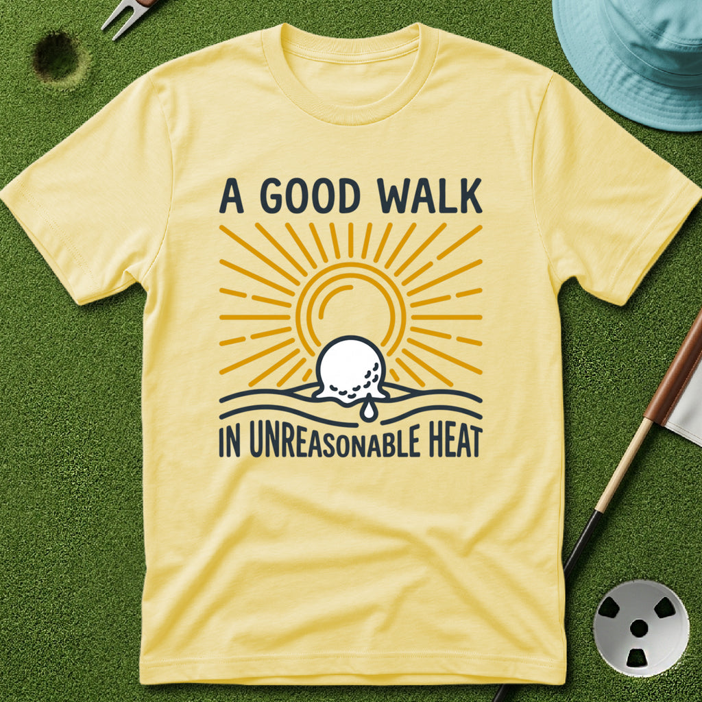 Unreasonable Heat T-Shirt