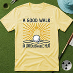 Unreasonable Heat T-Shirt