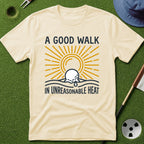Unreasonable Heat T-Shirt